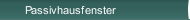 Passivhausfenster